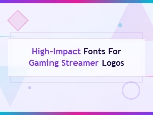 Top Bold Display Fonts for Gaming Streamer Logos That Stand Out